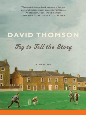 cover image of Try to Tell the Story